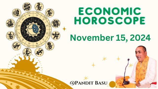 Economic Horoscope for November 15, 2024 (29 Kartik 2081, Thursday)