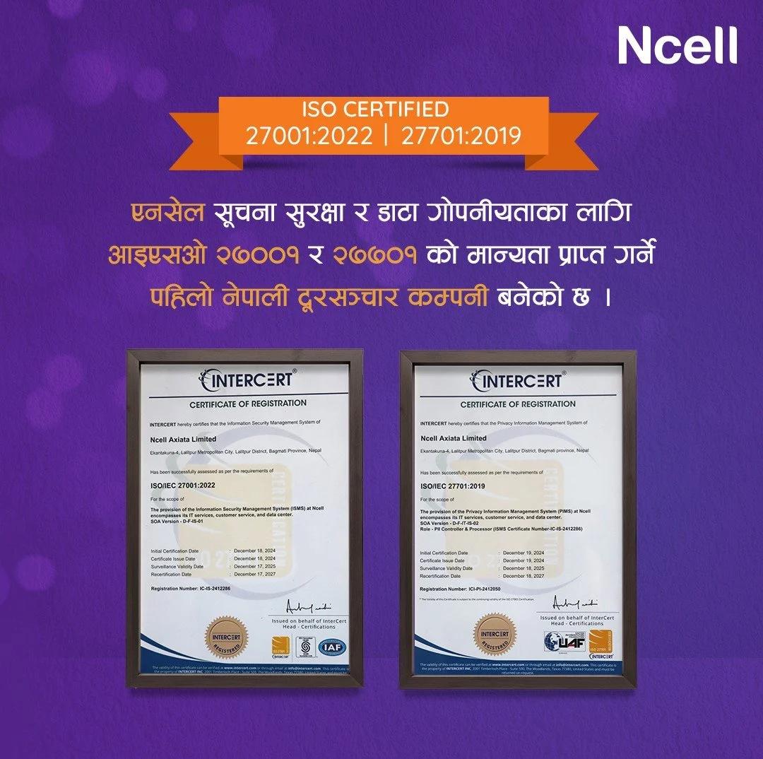 Ncell Achieves ISO 27001 and 27701 Certifications, Strengthening Leadership in Data Security and Privacy