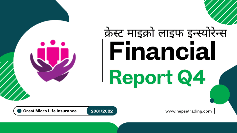 क्रेस्ट माइक्रो लाइफ इन्स्योरेन्स चौथो त्रैमासिक नतिजा: ३९ करोड आम्दानी, २ करोड २७ लाख नाफा